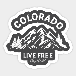 Live free stay wild tee Sticker